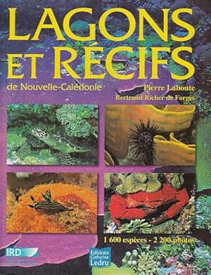 Imagen del vendedor de LAGONS ET RECIFS DE NOUVELLE-CALEDONIE a la venta por Jean-Louis Boglio Maritime Books