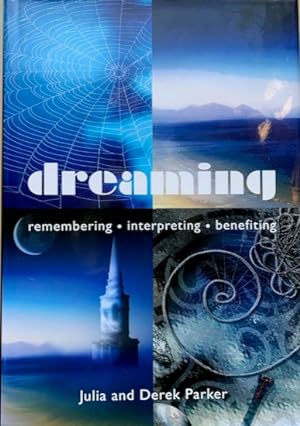 Seller image for DREAMING. Remembering - interpreting - benefiting. for sale by Antiquariaat Van Veen