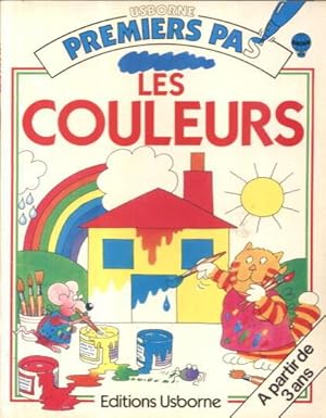 Seller image for Usborne Premiers Pas Les Couleurs for sale by Lazy Letters Books
