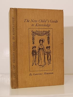 Immagine del venditore per The New Child's Guide to Knowledge: A Book of Poems and Moral Lessons for Old and Young. venduto da Kerr & Sons Booksellers ABA