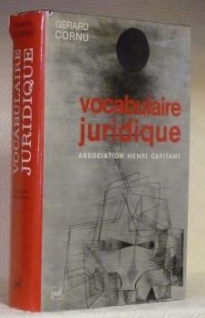 Image du vendeur pour Vocabulaire juridique. Association Henri Capitant. mis en vente par Bouquinerie du Varis