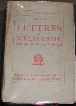 Lettres à Melisande, pour son éducation philosophique.