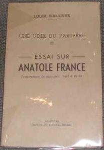 Une Voix du parterre. Essai sur Anatole France.