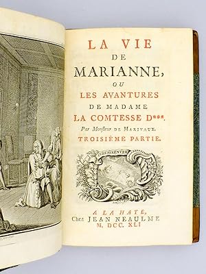 Imagen del vendedor de La Vie de Marianne, ou les Avantures de Madame la Comtesse D*** par Monsieur de Marivaux. Troisime Partie. Quatrime Partie. a la venta por Librairie du Cardinal