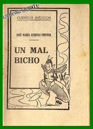 Imagen del vendedor de UN MAL BICHO. (Cuentos inditos). a la venta por Librera DANTE