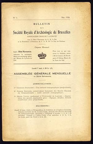 Bulletin de la Société Royale d'Archéologie de Bruxelles. No 5 Mai 1928