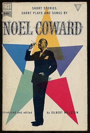 Seller image for Short Stories, Short Plays and Songs by Noel Coward for sale by Between the Covers-Rare Books, Inc. ABAA