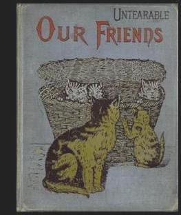 Seller image for Untearable : Our Friends [Pictorial Children's Reader, Learning to Read, Skill Building, ABC / A B C, Replica of 1895 Edition, in color] for sale by GREAT PACIFIC BOOKS