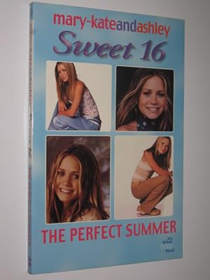 Seller image for The Perfect Summer - Mary-Kate & Ashley Sweet 16 Series #3 for sale by Manyhills Books