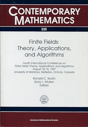 Seller image for Finite Fields : Theory, Applications, and Algorithms, Fourth International Conference on Finite Fields : Theory, Applications, and Algorithms, August 12-15, 1997, University of Waterloo, Waterloo, Ontario, Canada for sale by Sylvain Par
