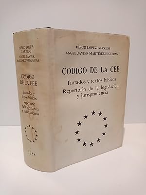 Seller image for Cdigo de la CEE: Tratados y textos bsicos, repertorio de la legislacin y jurisprudencia for sale by Librera Miguel Miranda