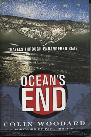 Imagen del vendedor de Oceans' End : Travels through Endangered Seas a la venta por Dromanabooks