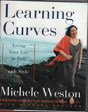 Learning Curves : Living Your Life in Full and with Style