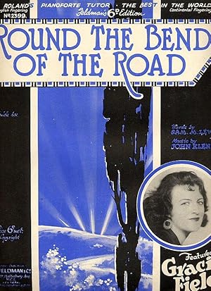 Bild des Verk�ufers f�r Round the Bend in the Road [Featured by] Gracie Fields [Vintage Piano Sheet Music] zum Verkauf von Little Stour Books PBFA Member