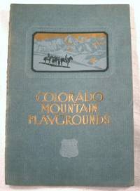 Image du vendeur pour Colorado Mountain Playgrounds mis en vente par Resource Books, LLC