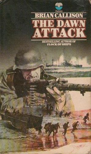 Seller image for THE DAWN ATTACK for sale by Black Stump Books And Collectables