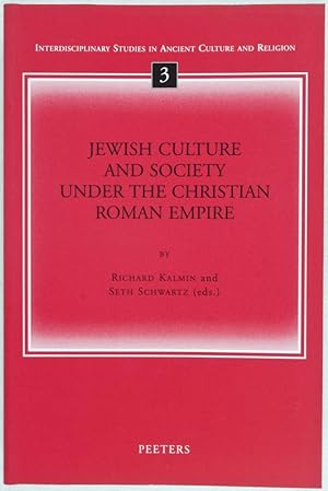 Immagine del venditore per Interdisciplinary Studies in Ancient Culture and Religion, 3: Jewish Culture and Society Under the Christian Roman Empire venduto da ERIC CHAIM KLINE, BOOKSELLER (ABAA ILAB)