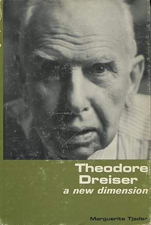 Seller image for Theodore Dreiser: A New Dimension for sale by Kenneth A. Himber