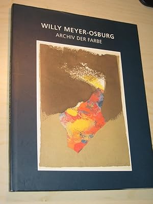 Willy Meyer-Osburg. Archiv der Farbe