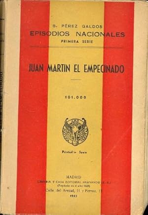 Seller image for JUAN MARTIN EL EMPECINADO (EPISODIOS NACIONALES, PRIMERA SERIE) for sale by Libreria 7 Soles