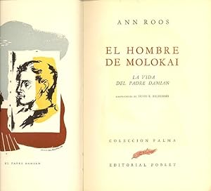 Bild des Verkufers fr EL HOMBRE DE MOLOKAI - LA VIDA DEL PADRE DAMIAN - zum Verkauf von Libreria 7 Soles