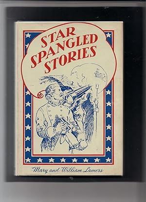 Seller image for Star Spangled Stories for sale by Beverly Loveless