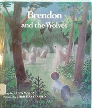 Brendon and the Wolves