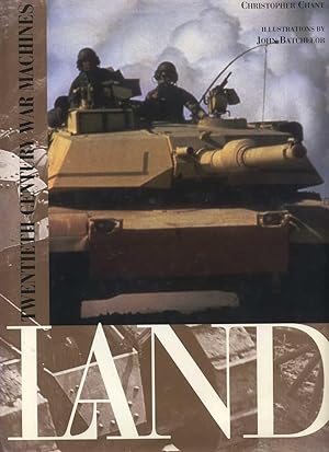 Twentieth Century War Machines: Land