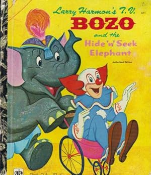 Seller image for BOZO AND THE HIDE 'N' SEEK ELEPHANT for sale by Black Stump Books And Collectables