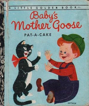 Seller image for BABY'S MOTHER GOOSE PAT-A-CAKE for sale by Black Stump Books And Collectables