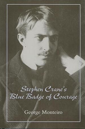 Stephen Crane's Blue Badge Of Courage