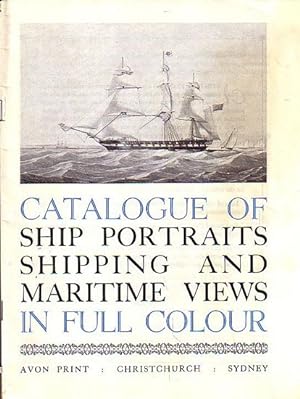 Bild des Verkufers fr CATALOGUE OF SHIP PORTRAITS, SHIPPING AND MARITIME VIEWS zum Verkauf von Jean-Louis Boglio Maritime Books