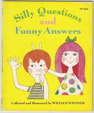 Silly Questions and Funny Answers