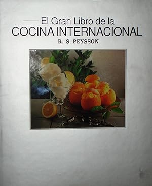 EL GRAN LIBRO DE LA COCINA INTERNACIONAL :