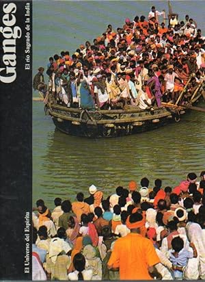 Imagen del vendedor de GANGES. EL RO SAGRADO DE LA INDIA. Trad. Javier Gmez Rea. a la venta por angeles sancha libros