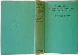 Image du vendeur pour Stalking in the Himalayas and Northern India mis en vente par Hereward Books