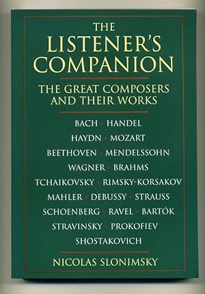 The Listener's Companion: The Great Composers and their Works