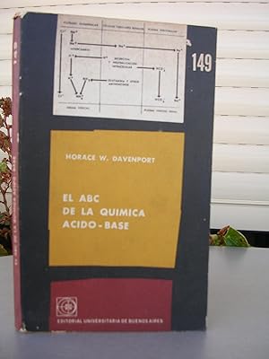 Seller image for EL ABC DE LA QUIMICA ACIDO-BASE. Elementos fisiolgicos y qumicos de los gases de la sangre for sale by LLIBRES del SENDERI