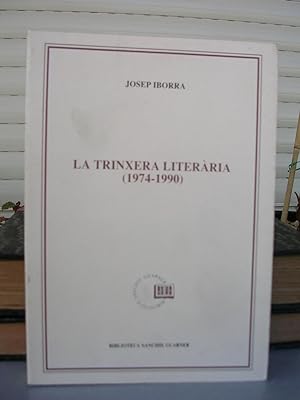 LA TRINXERA LITERARIA (1974-1990)