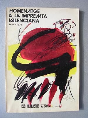 Seller image for HOMENATGE A LA IMPREMTA VALENCIANA 1474-1974 for sale by LLIBRES del SENDERI