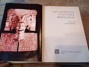 Seller image for Las antiguas culturas mexicanas. for sale by Librera "Franz Kafka" Mxico.