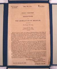 Bild des Verkufers fr Oregon Territory. Resolutions of the Legislature of Michigan Relative to The Oregon Territory. February 10, 1846. Doc. No. 111, House of Representatives, 29th Congress, 1st Session zum Verkauf von Resource Books, LLC