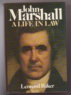 Seller image for John Marshall:a Life in Law: A Life in Law for sale by Ray Dertz