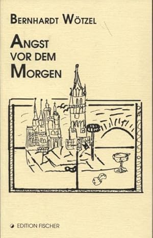 Seller image for Angst vor dem Morgen Ein Erfahrungsbericht gegen die Sprachlosigkeit des Sterbens Edition Fischer for sale by Flgel & Sohn GmbH