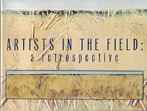 Image du vendeur pour Artists In The Field: A Retrospective mis en vente par Adelaide Booksellers