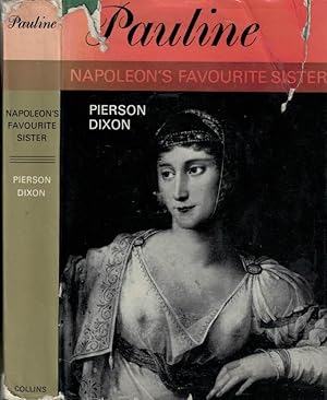 Bild des Verkufers fr Pauline. Napoleon's Favourite Sister zum Verkauf von Barter Books Ltd