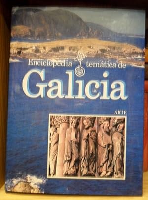 Enciclopedia temática de Galicia. Arte