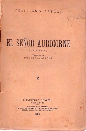 EL SEÑOR AURICORNE. Novela. Traducción de José Blaya Lozano