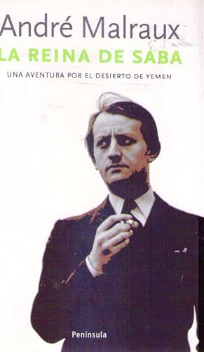 Imagen del vendedor de LA REINA DE SABA. Una aventura geogrfica. Edicin de Philippe Delpuech. Prefacio de Jean Grosjean. Traduccin de Guillermo Nio de Guzmn a la venta por Buenos Aires Libros