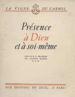 Précense à Dieu et à soi-même